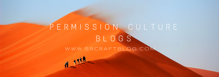 permission culture blogs on srcraftblog.com