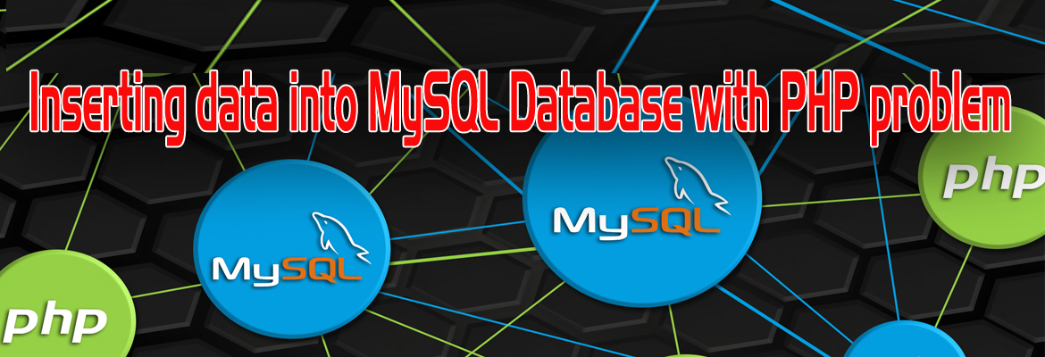 Inserting Data into MySQL Database with PHP problem